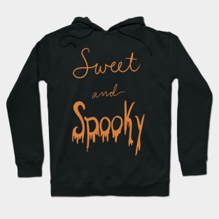 Sweet and spooky Hoodie